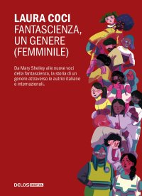 Immagine copertina libro Fantascienza, un genere femminile