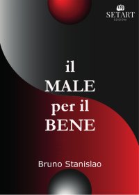 Immagine copertina libro Il male per il bene