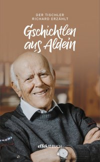 Immagine copertina libro Gschichtlen aus Aldein. Der Tischler Richard erzählt