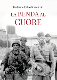 Immagine copertina libro La benda al cuore