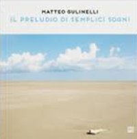 Immagine copertina libro Il preludio di semplici sogni