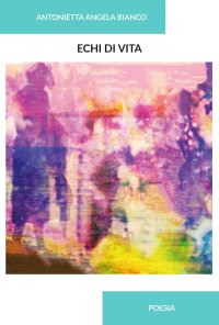 Immagine copertina libro Echi di vita