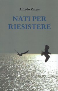 Immagine copertina libro Nati per riesistere