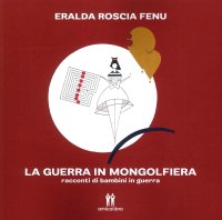 Immagine copertina libro La guerra in mongolfiera