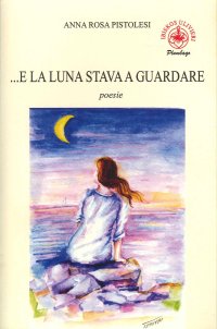 Immagine copertina libro ...E la luna stava a guardare