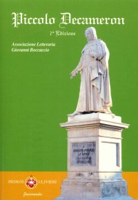 Immagine copertina libro Piccolo Decameron. Concorso letterario «Boccaccio giovani». Vol. 7