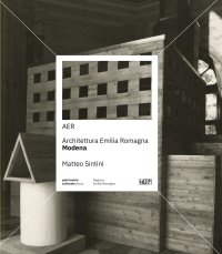 Immagine copertina libro AER. Architettura Emilia Romagna. Modena. Ediz. a colori