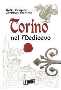 Immagine copertina libro Torino nel Medioevo