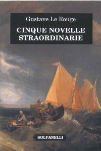 Immagine copertina libro Cinque novelle straordinarie