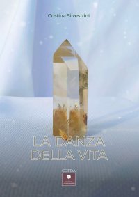 Immagine copertina libro La danza della vita