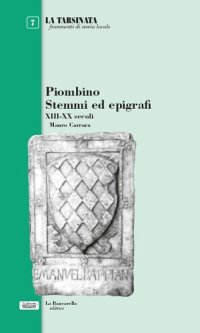 Immagine copertina libro Piombino stemmi ed epigrafi XIII-XX secoli
