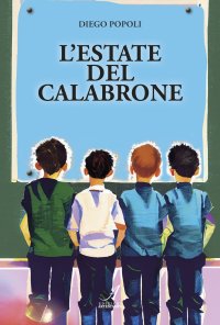 Immagine copertina libro L'estate del calabrone