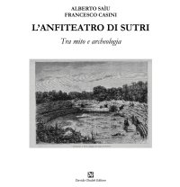 Immagine copertina libro L'anfiteatro di Sutri. Tra mito e archeologia