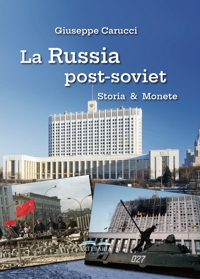 Immagine copertina libro La Russia post-soviet. Storia e monete