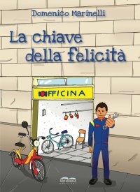 Immagine copertina libro La chiave della felicità