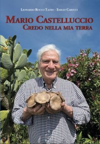 Immagine copertina libro Mario Castelluccio. Credo nella mia terra