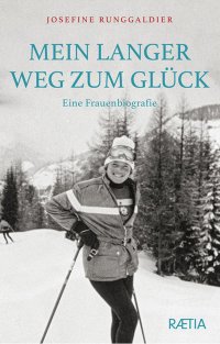 Immagine copertina libro Mein langer Weg zum Gluck. Eine Frauenbiografie