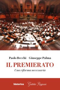 Immagine copertina libro Il premierato. Una riforma necessaria