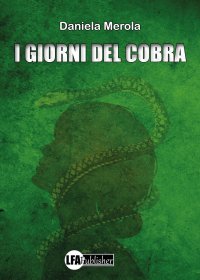 Immagine copertina libro I giorni del Cobra