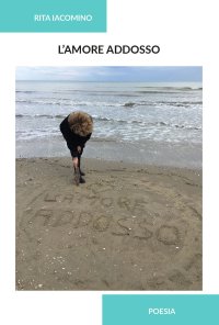 Immagine copertina libro L'amore adosso. Ediz. integrale