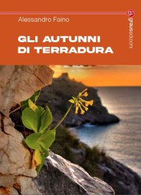 Immagine copertina libro Gli autunni di Terradura