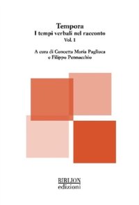 Immagine copertina libro Tempora. I tempi verbali nel racconto. Vol. 1