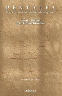 Immagine copertina libro Pentalfa. Rivista del Gran Capitolo d'Italia, Ordine della Stella d'Ordine. Valori e simboli in un ordine iniziatico. 2023