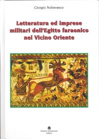 Immagine copertina libro Letteratura ed imprese militari dell'Egitto faraonico nel Vicino Oriente