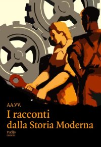 Immagine copertina libro I racconti dalla storia moderna