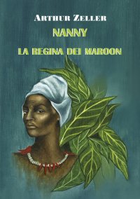Immagine copertina libro Nanny. La regina dei Maroon