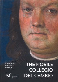 Immagine copertina libro The Nobile Collegio del Cambio