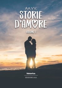 Immagine copertina libro Storie d'amore. Vol. 1