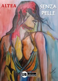 Immagine copertina libro Senza pelle
