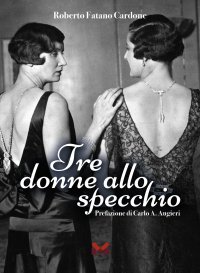 Immagine copertina libro Tre donne allo specchio