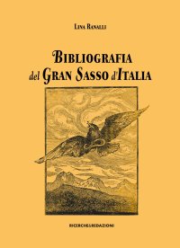 Immagine copertina libro Bibliografia del Gran Sasso d'Italia