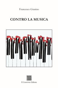 Immagine copertina libro Contro la musica