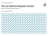 Immagine copertina libro Noi nel sistema integrato zerosei. Documenti, riflessioni e proposte operative