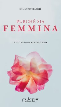 Immagine copertina libro Purché sia femmina