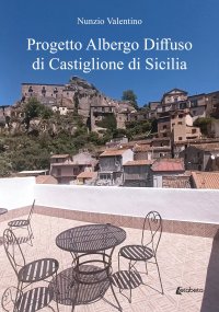 Immagine copertina libro Progetto albergo diffuso di Castiglione di Sicilia