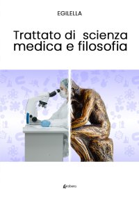 Immagine copertina libro Trattato di scienza medica e filosofia