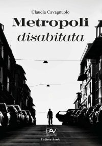 Immagine copertina libro Metropoli disabitata