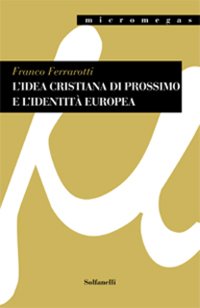 Immagine copertina libro L'idea cristiana di prossimo e l'identità europea