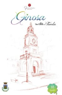 Immagine copertina libro Una città da favola. Vol. 18: Ginosa