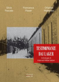 Immagine copertina libro Testimonianze dai lager. Antologia di internati militari italiani