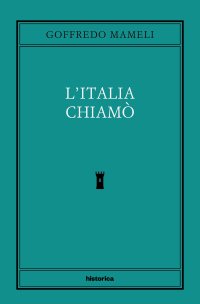 Immagine copertina libro L'Italia chiamò
