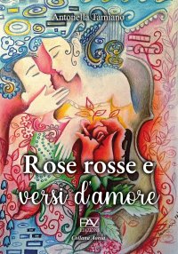 Immagine copertina libro Rose rosse e versi d’amore