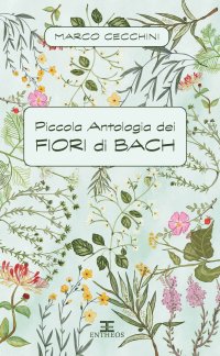 Immagine copertina libro Piccola antologia dei fiori di Bach