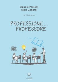 Immagine copertina libro Professione...professore