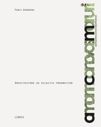 Immagine copertina libro Amann Cánovas Maruri. Architecture as eclectic pragmatism