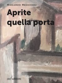 Immagine copertina libro Aprite quella porta